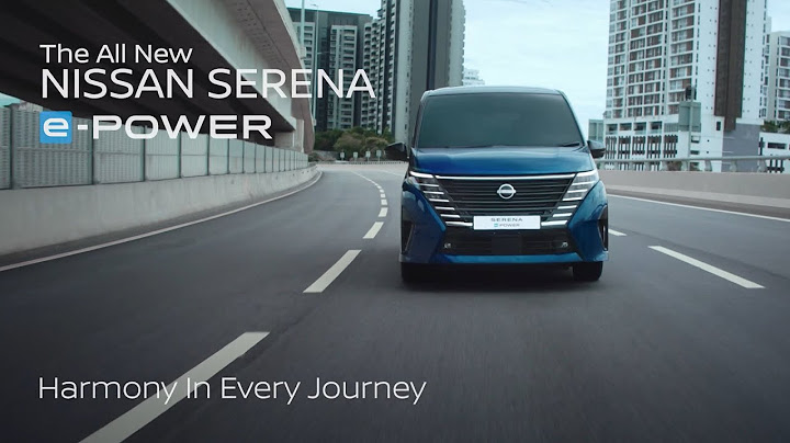 The All-New Nissan Serena e-POWER | Harmony In Every Journey