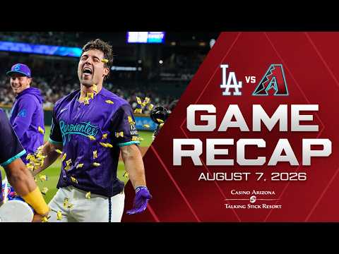 Dodgers vs. D-backs Game Highlights (8/7/26) | MLB Highlights | Arizona Diamondbacks