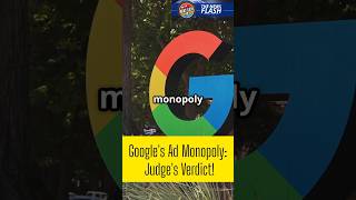 Google's Ad Monopoly: Judge's Verdict! #news #shorts #usa #google #googleads #breakingnews