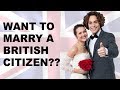 BRITISH CITIZENSHIP BY MARRIAGE | 2019 HD