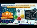 I.U.P.A.C Naming Nomenclature Chemistry Class xii Organic compounds Year 2022