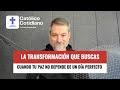 Video #2 La Transformación : Cuando tu PAZ no depende de un día perfecto