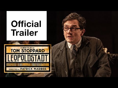 Leopoldstadt by Tom Stoppard: Official Trailer | National Theatre Live