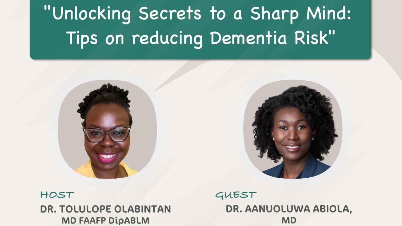 "Unlocking Secrets to a Sharp Mind: Tips on reducing Dementia Risk ...