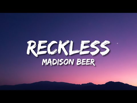 Madison Beer - Reckless (Lyrics)