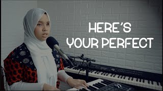 Jamie Miller - Here's Your Perfect (Putri Ariani Cover)