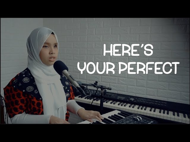 Jamie Miller - Here's Your Perfect (Putri Ariani Cover) class=