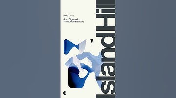 Thumbnail of Island Hill - 1000 Lives ( John Digweed and Nick Muir Remix)