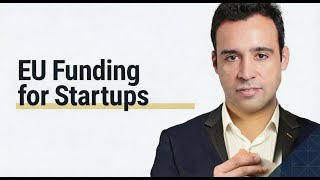 EU Funding for Startups - What It Is & Who Gets It in 2026