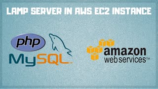 How to Install LAMP Server in AWS EC2 Linux Instance