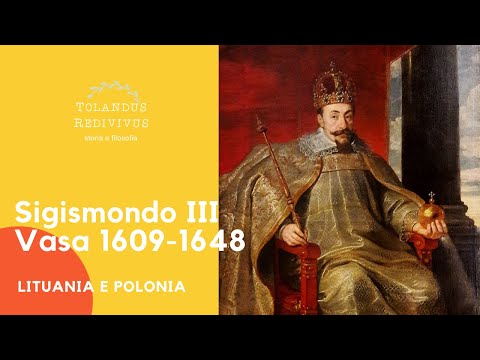Sigismondo III Vasa 1609-1648 - Lituania e Polonia