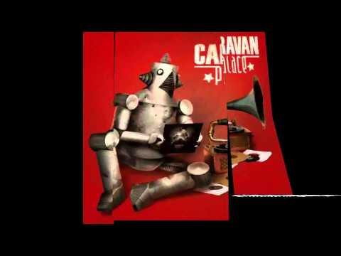 Caravan Palace-Bambous