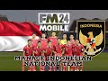MELATIH TIMNAS INDONESIA DI FOOTBALL MANAGER MOBILE 2024 (MANAGE NATIONAL TEAM FMM2024)