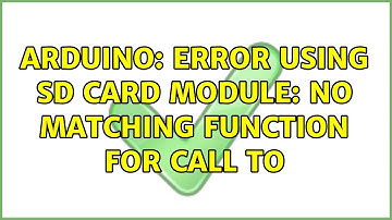 Arduino: Error using SD card module: no matching function for call to