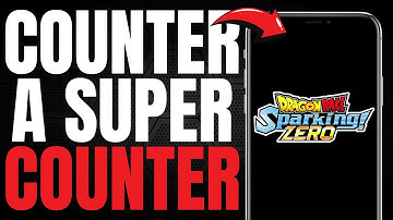 Dragon Ball: Sparking! Zero "How to Counter a Super Counter?" (EASY TUTORIAL)