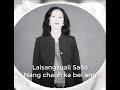 Lalsangzuali Sailo - Nang chauh ka bel ang Mp3 Song