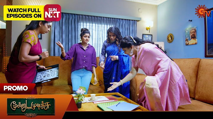Moondru Mudichu - Promo | 07 Dec 2024 | Tamil Serial | Sun TV