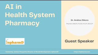 AI Innovations in Clinical Pharmacy: An InpharmD Expert Series