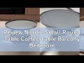 Review Nordic Small Round Table Coffee Table Balcony Bedroom Simple Rental Room Living Room Simple