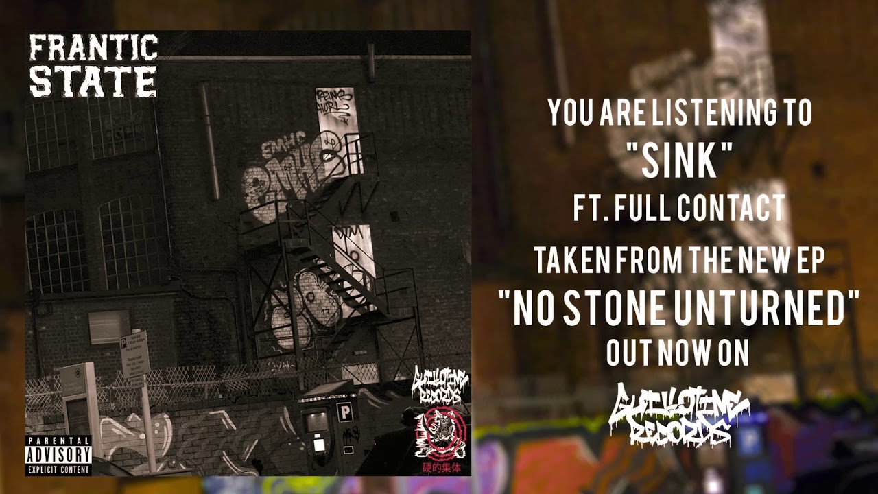 Frantic State - "Sink" (feat. Full Contact)