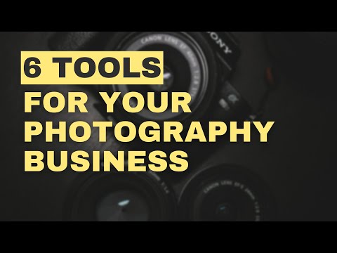 6 TOOLS you NEED to run a PHOTOGRAPHY BUSINESS