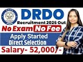 DRDO Recruitment 2026|New Vacancy June 2026|Govt Jobs June 2026|Technical Government Job Study