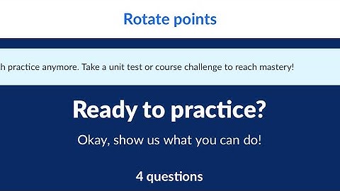 Rotate points | Unit 1 : Performing transformations | Khan Academy