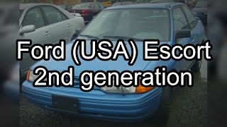 Photos of the Ford (USA) Escort 2nd generation | Not A Review!