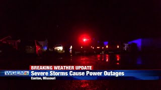 Storms cause hundreds to lose power in Canton, Missouri