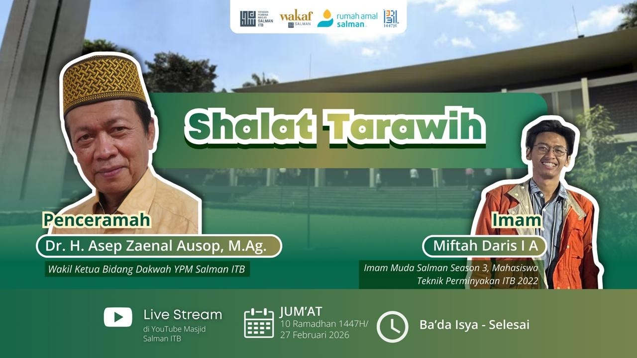 ✨ Tarawih di Masjid Salman ITB✨| Dr. H. Asep Zaenal Ausop, M. Ag.