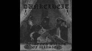 Dunkelheit - Poisoned Mirror of Illusion