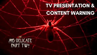 Ahs Delicate - Part Two Tv Presentation And Content Warning