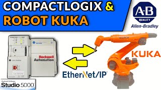 🟧✅COMUNICAR PLC COMPACTLOGIX &amp; ROBOT KUKA VIA ETHERNET IP