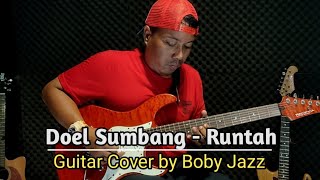 Download lagu Doel Sumbang Runtah Guitar Cover by Boby Jazz dang... mp3