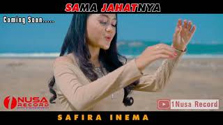 Safira Inema - Sama Jahatnya |Teaser (DJ Remix)