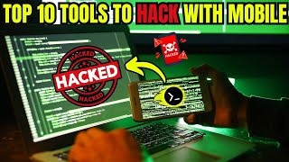 Top 10 Mobile Hacking Tools 2024 Every Hacker Must Know | Best Mobile Hacking Tools