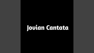 Jovian Cantata