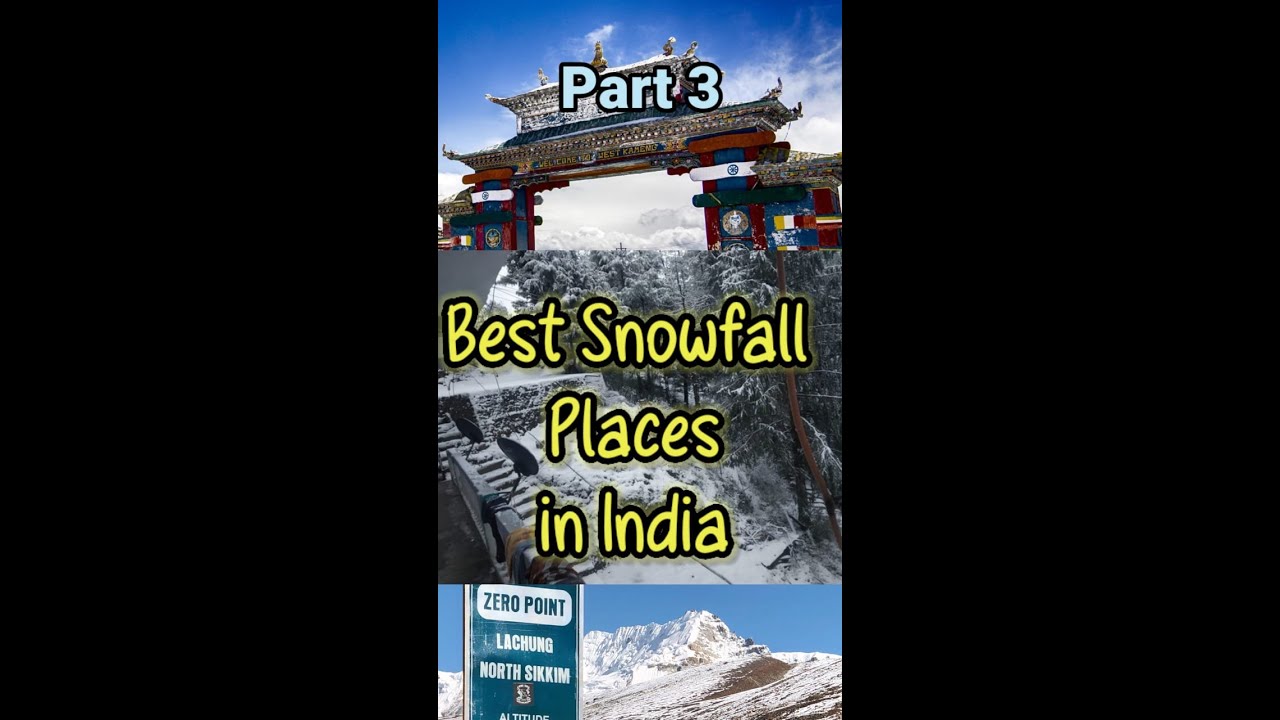 Best Snowfall Places in India | #snowfall #snowfalling #wintertravel #ytshorts  | zlogs