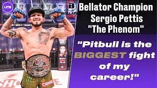 "Pitbull is the BIGGEST fight of my career" Sergio Pettis details upcoming bout with Pitbull