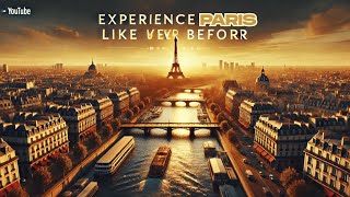 Paris in 4K: City of Light from Above