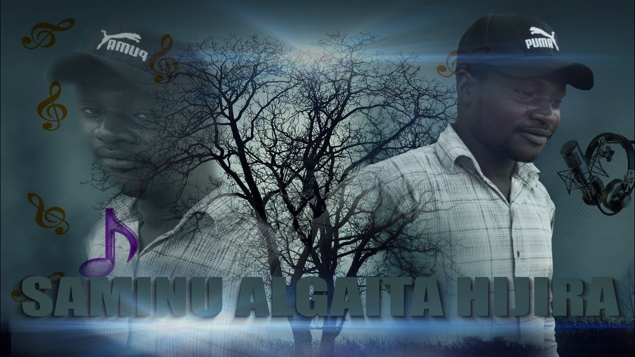 Hijira Hausa Music By Saminu Algaita YouTube