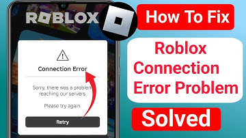 How To Fix Connection Error Problem On Roblox 2024 | Fix Roblox Connection Error Problem Solved