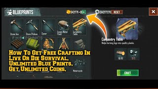 How To Get Free Crafting In Live Or Die Survival | Unlimited Blue Prints | Get Unlimited Coins screenshot 4