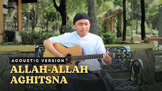 Allah Allah Aghisna - Sulthon Falakhudin | Cover Akustik