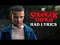 If the Stranger Things Theme Had Lyrics Parody Doovi