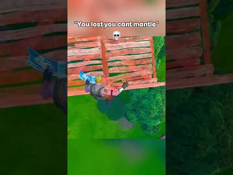“You can’t mantle” 🤓 #fortnite #fortniteclips #gaming