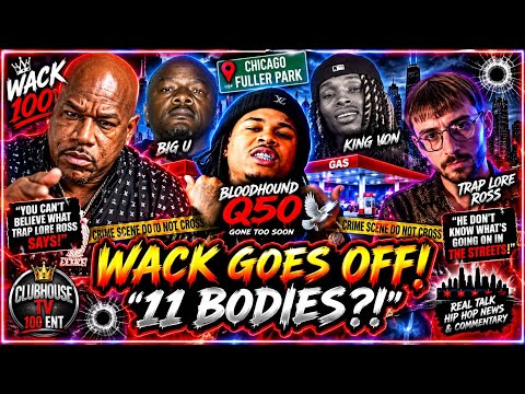🧨[HEATED] WACK 100 REACTS 2 BLOODHOUND Q50 AMBUSH —CALLS OUT TRAP LORE ROSS “11 BODIES” CLAIM‼️👀🕊️