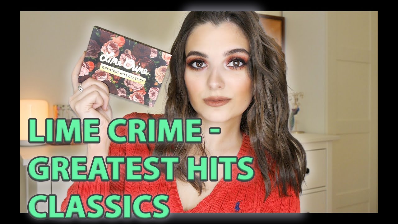 Lime Crime GREATEST HITS CLASSICS Я надеялась на большее... YouTube
