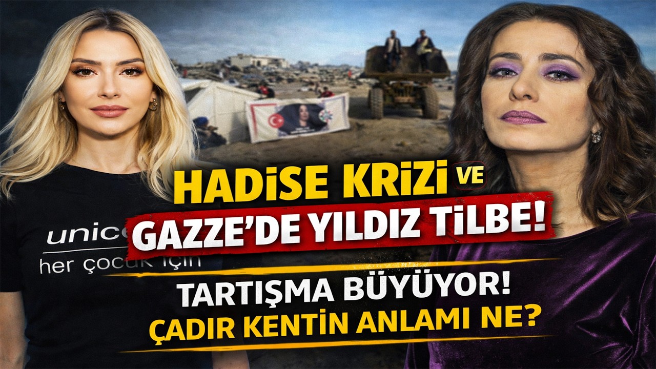 Hadise UNICEF Krizi Büyüdü! Gazze’de Yıldız Tilbe Çadır Kenti Açıldı