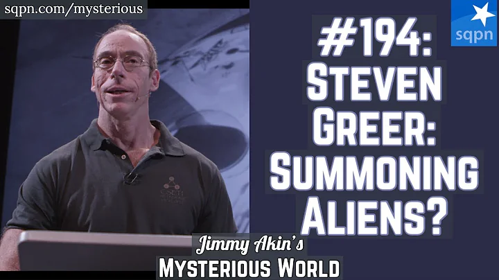 Steven Greer: Summoning Aliens? (CSETI, CE5) - Jim...